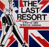 Last Resort - A way of life, skinhead anthems (LP)