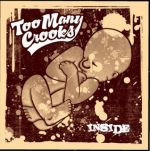 Too Many Crooks - Inside