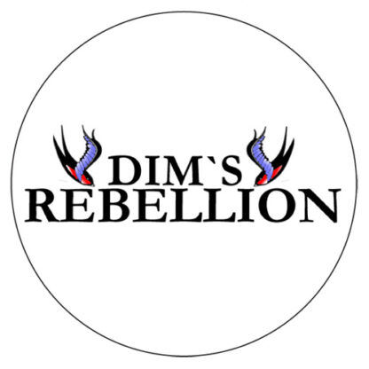 Dims Rebellion