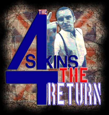 4-Skins - The Return