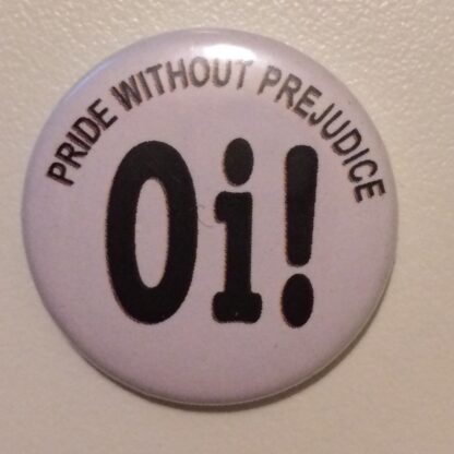 Oi! pride without prejudice