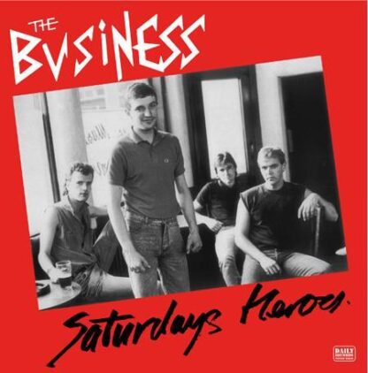 Business - Saturdays heroes (Lp)