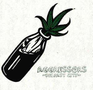 Aggressors - Belfast city (7"Ep)