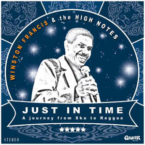 Winston Francis meets The High Notes - Just in time - (LP+CD)