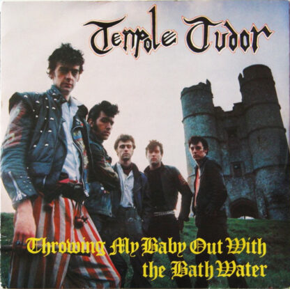 Tenpole Tudor – Throwing My Baby Out With The Bathwater (7")