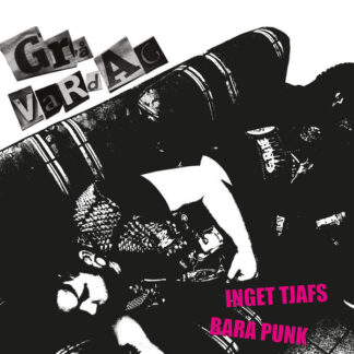Grå Vardag – Inget Tjafs Bara Punk (LP)