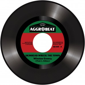 Winston Groovy / Laurel Aitken – Skinhead Wreck The Town (7")