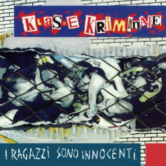 Klasse Kriminale – I Ragazzi Sono Innocenti (LP)