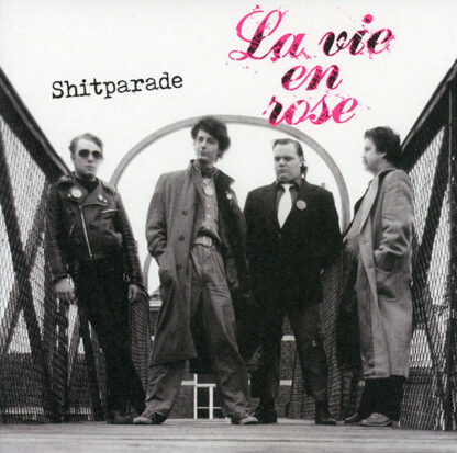 La Vie En Rose – Shitparade (7"EP)