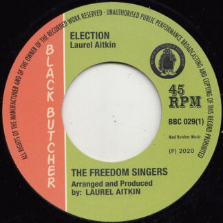 Freedom Singers / Flece and Live Shocks – Election ‎(7")