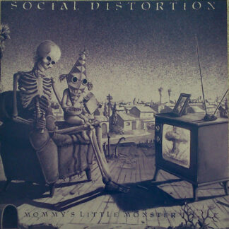 Social Distortion – Mommy's Little Monster (LP)