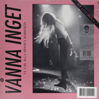 Vånna Inget ‎– Vi Tar Alla Minnen Härifrån (LP + Fotobok)