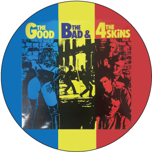 4 Skins - The Good The Bad The 4 Skins