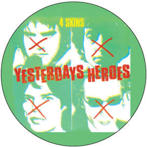 4 Skins - Yesterdays Heroes