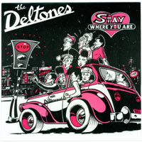 Deltones ‎– Stay Where You Are (7")