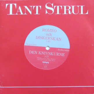 Tant Strul – Romeo Och Diskerskan (7")