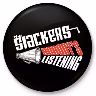 Slackers - Nobody Listening