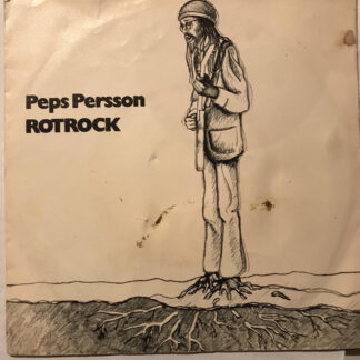 Peps Persson – Rotrock (7")