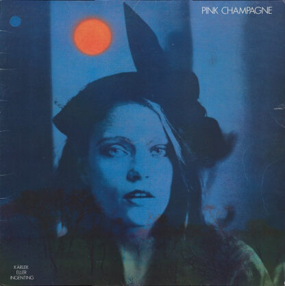 Pink Champagne – Kärlek Eller Ingenting (Lp)