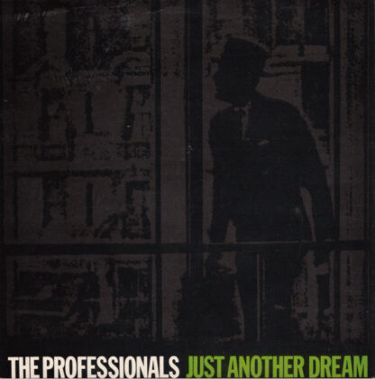 Professionals – Just Another Dream (7")
