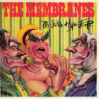 Membranes – Pin Stripe Hype E.P. (7"EP)