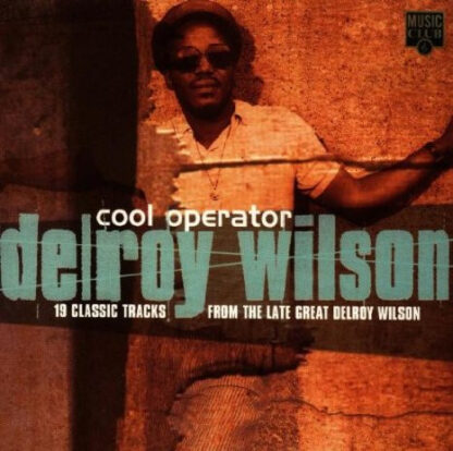Delroy Wilson – Cool Operator (CD)