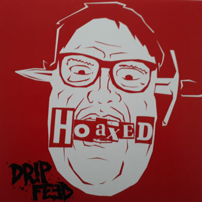 Drip Feed / Les Frappés – Hoaxed  (EP)