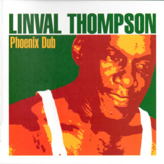 Linval Thompson – Phoenix Dub (CD)