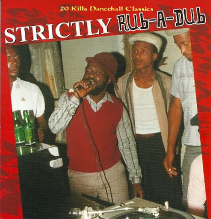 Various – Strictly Rub-A-Dub - 20 Killa Dancehall Classics (CD)
