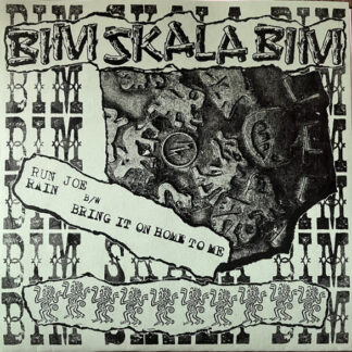 Bim Skala Bim – Run Joe (7"EP)