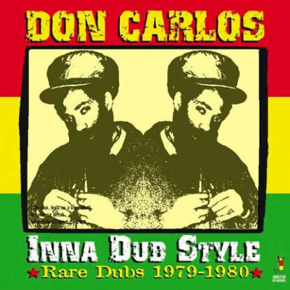 Don Carlos – Inna Dub Style (Rare Dubs 1979-1980) (CD)