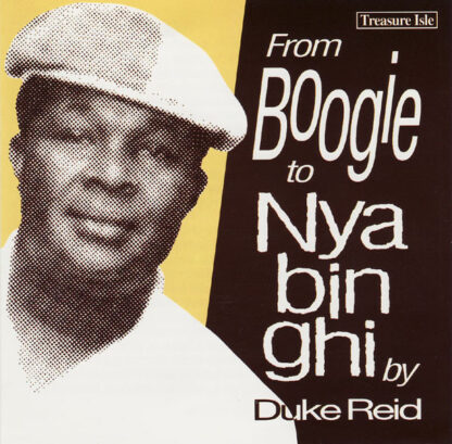 Duke Reid – From Boogie To Nyabinghi (CD)