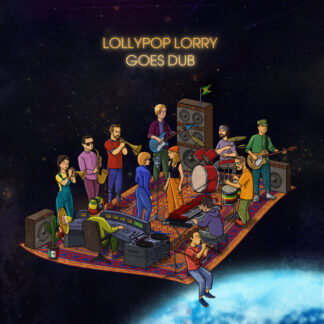 Lollypop Lorry – Goes Dub (LP)