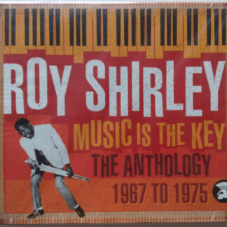 Roy Shirley – Music Is The Key-The Anthology 1967 To 1975 (CD)
