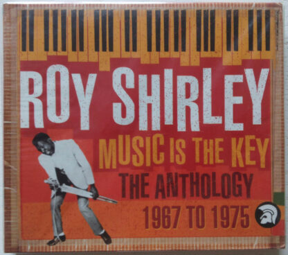 Roy Shirley – Music Is The Key-The Anthology 1967 To 1975 (CD)