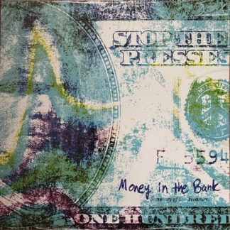Stop The Presses Money In The Bank (LP)