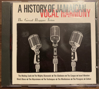 Various – A History Of Jamaican Vocal Harmony - The Great Reggae Trios (CD)