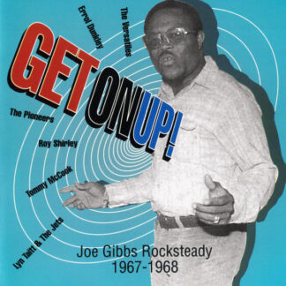 Various – Get On Up! (Joe Gibbs Rocksteady 1967 - 1968) (CD)