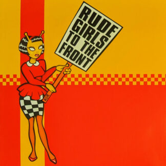 Various – Rude Girls To The Front (LP)