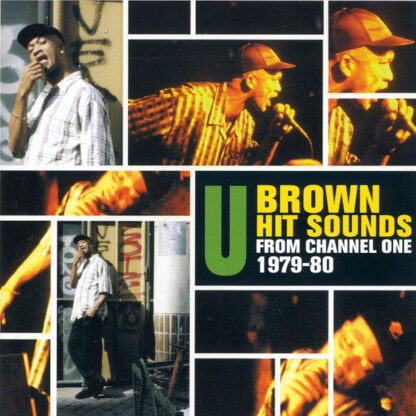 Various – U Brown Hit Sounds From Channel One 1979-80 (CD)