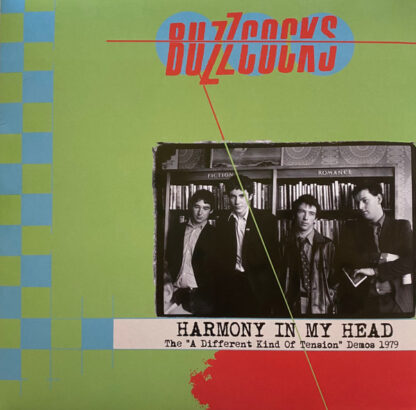 Buzzcocks – Harmony In My Head (The "A Different Kind Of Tension" Demos 1979) (LP)