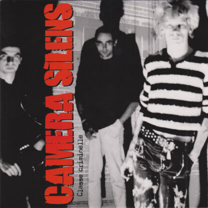 Camera Silens - Classe Criminelle (7"EP)