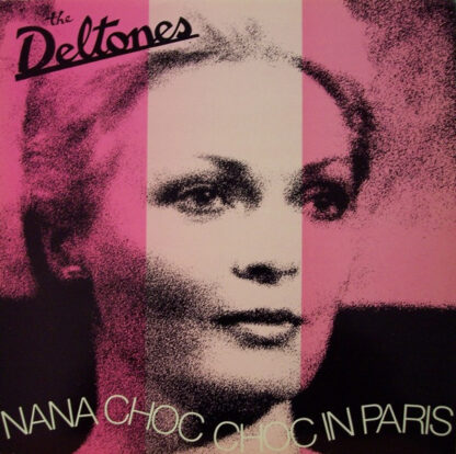 Deltones – Nana Choc Choc In Paris (LP)