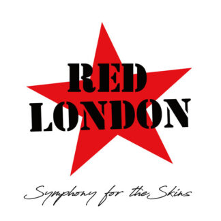 Red London – Symphony For The Skins (LP+CD)