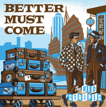 Red Stripes - Better Must Come (LP)