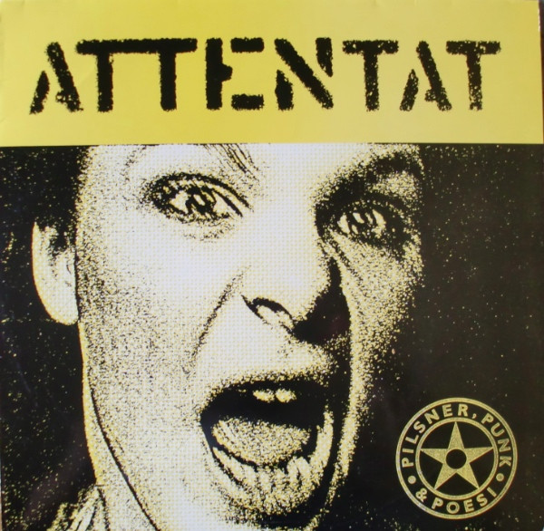 Attentat – Pilsner, Punk Och Poesi (Lp)