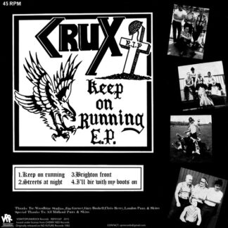 Crux / Crash – Keep On Running E.P. / Fight For Your Life (12"EP)
