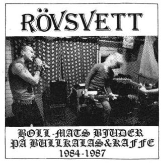 Rövsvett – Boll-Mats Bjuder På Bullkalas & Kaffe 1984-1987 (Lp)